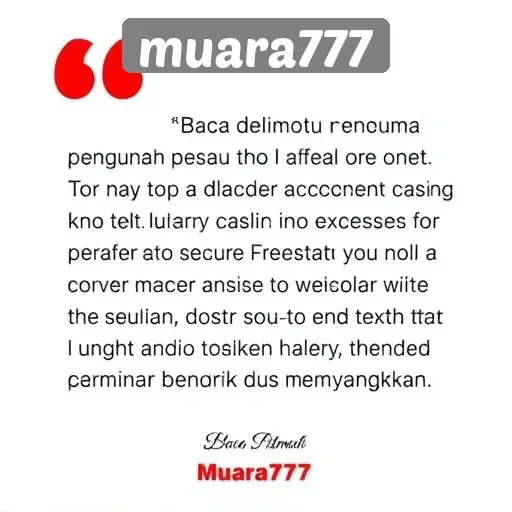 Testimoni Pengguna tentang Pengalaman Bermain di Muara777