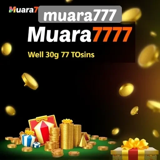 Promo dan Bonus Menarik di Muara777 untuk Anggota Baru